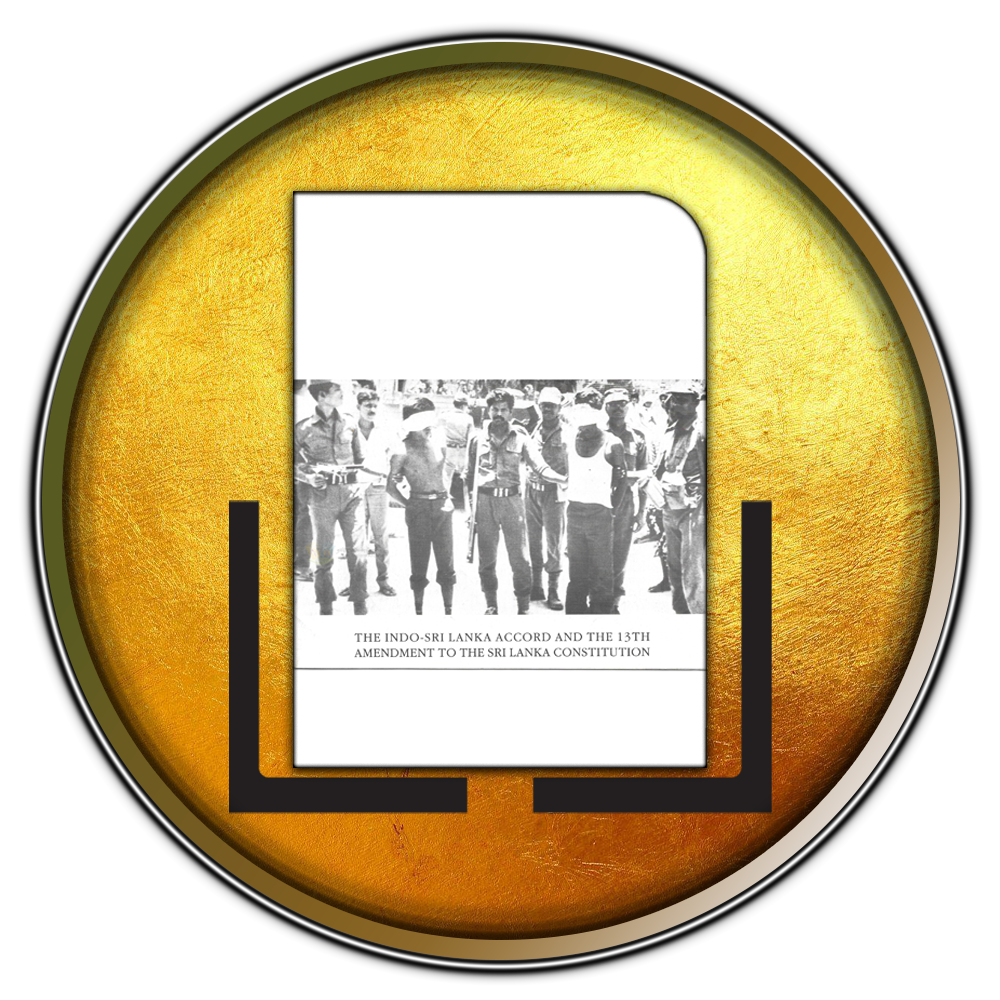 இந்திய - இலங்கை ஒப்பந்தம் மற்றும் இலங்கை அரசியலமைப்பின் 13வது திருத்தம்