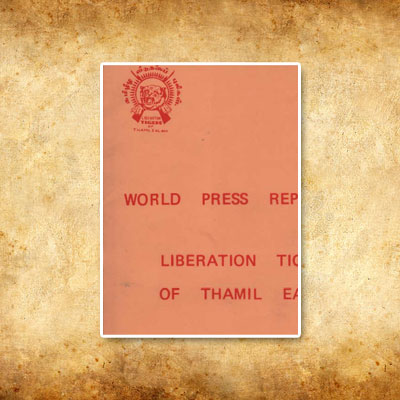 World Press Reports on Liberation Tigers of Thamil Ealam